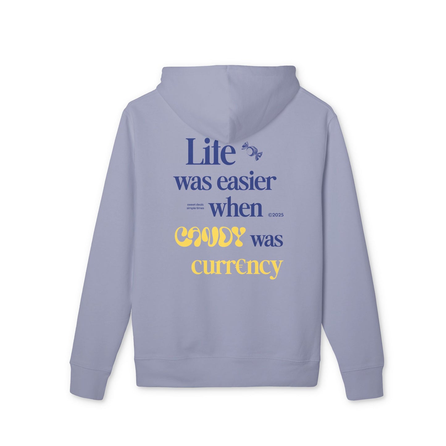 Hoodie - When Candy was currency