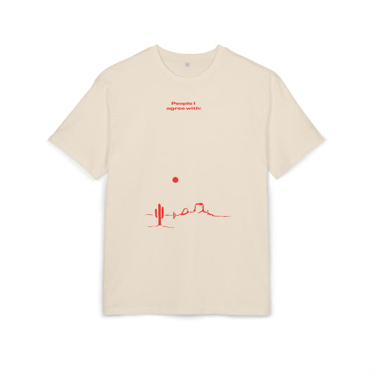 T-Shirt - People I agree with